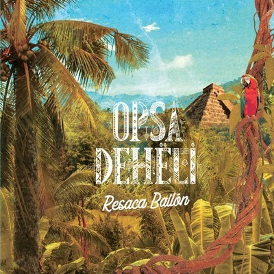 Audio RESACA BAILON Deheli