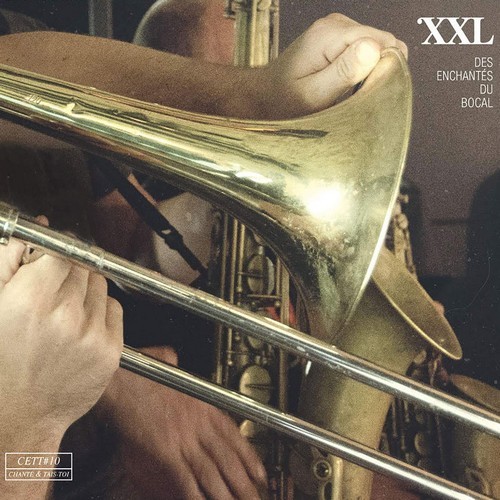 Audio ENCHANTES DU BOCAL XXL