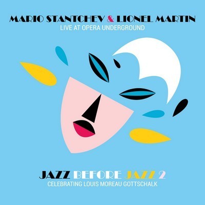 Audio LIVE AT OPERA UNDERGROUND STANTCHEV & LIONEL MARTIN