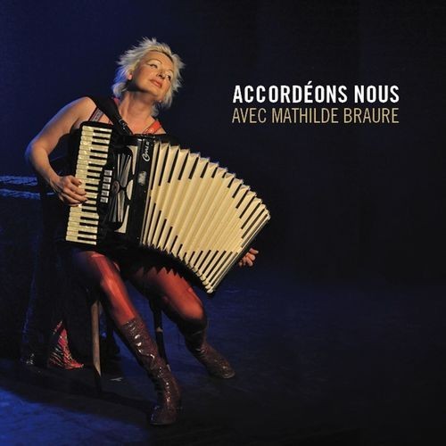 Audio Accordéons nous Braure