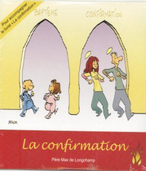 Knjiga La confirmation (CD) Max HUOT DE LONGCHAMP