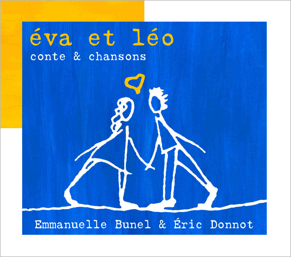 Digitalno Eva et Léo : Conte & chansons Bunel
