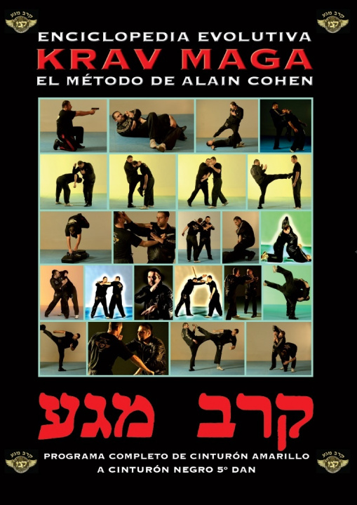 Carte ENCICLOPEDIA EVOLUTIVA KRAV MAGA EL METODO DE ALAIN COHEN COHEN