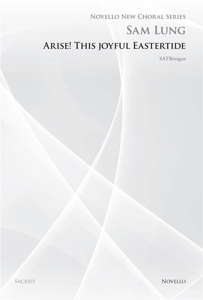 Buch SAM LUNG: ARISE! THIS JOYFUL EASTERTIDE CHANT LUNG