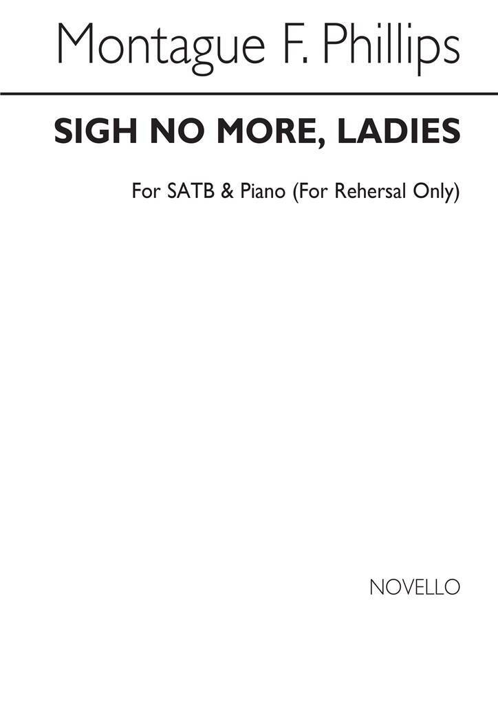 Knjiga PHILLIPS SIGH NO MORE, LADIES SATB SHAKESPEARE (AUTHOR)