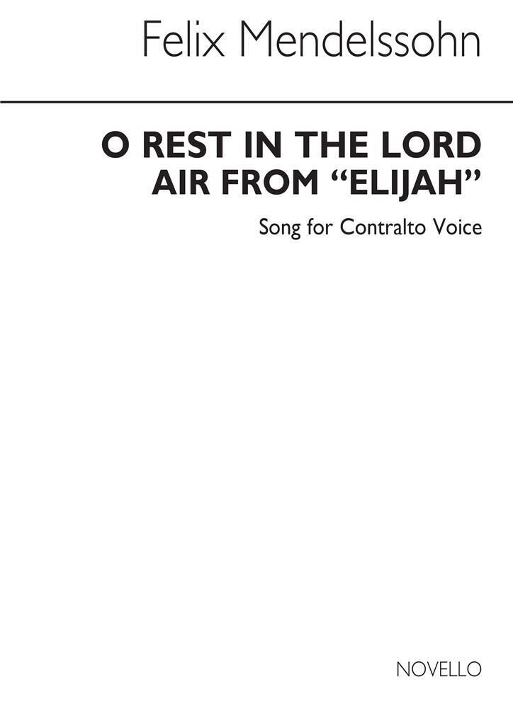 Knjiga FELIX MENDELSSOHN: O REST IN THE LORD IN C MENDELSSOHN