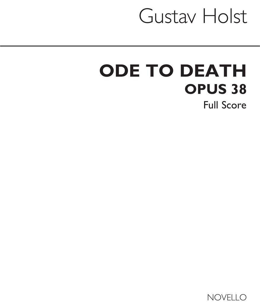 Knjiga GUSTAV HOLST: ODE TO DEATH OP.38 (STUDY SCORE) CHANT HOLST
