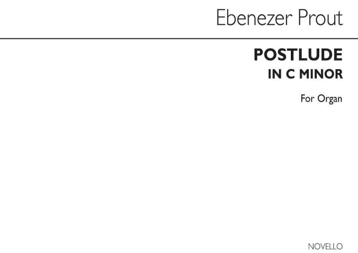 Kniha EBENEZER PROUT: POSTLUDE IN C MINOR ORGAN PROUT