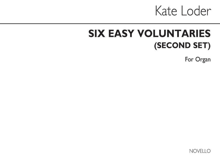 Kniha KATE LODER: SIX EASY VOLUNTARIES SECOND SET ORGAN LODER