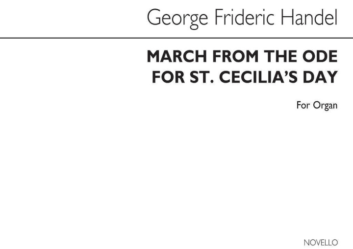 Buch HANDEL:  MARCH FROM ODE FOR ST CECILIA'S DAY FOR ORGAN HANDEL