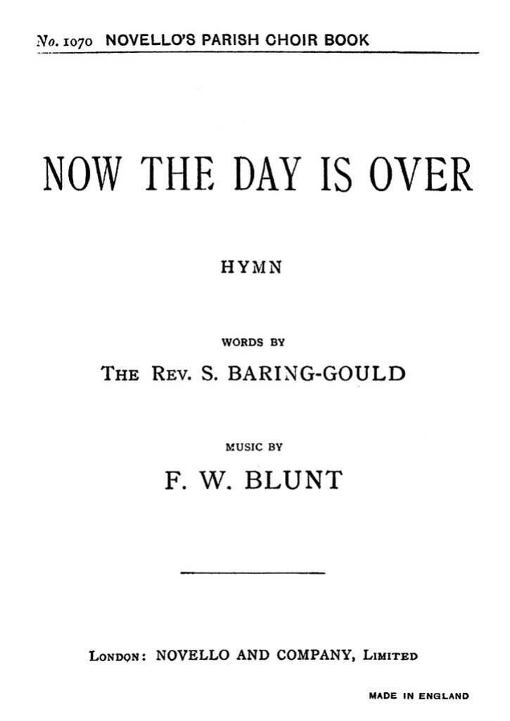 Libro F.W. BLUNT: NOW THE DAY IS OVER (HYMN) SATB/ORGAN CHANT BLUNT