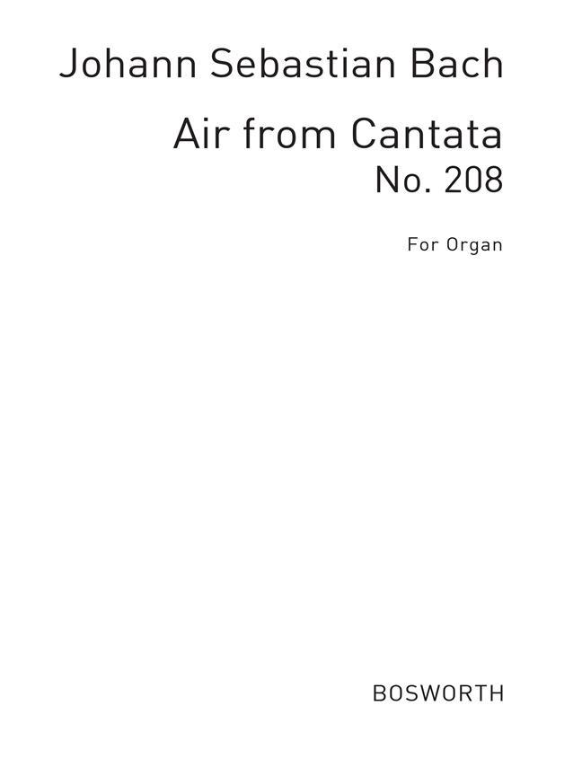 Carte JOHANN SEBASTIAN BACH  :  AIR FROM CANTATA NO.208 - ORGAN BACH