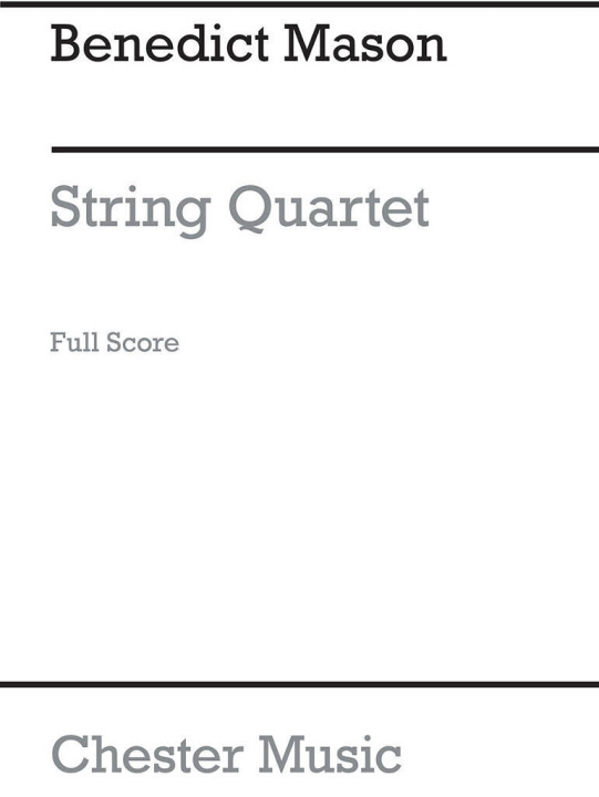 Buch BENEDICT MASON: STRING QUARTET NO1 (SCORE) MASON