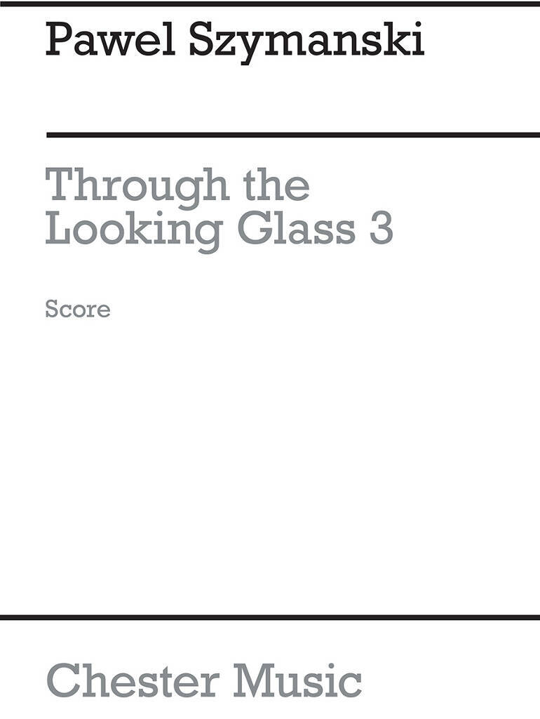 Buch SZYMANSKI: THROUGH LOOKING GLASS III SZYMANSKI