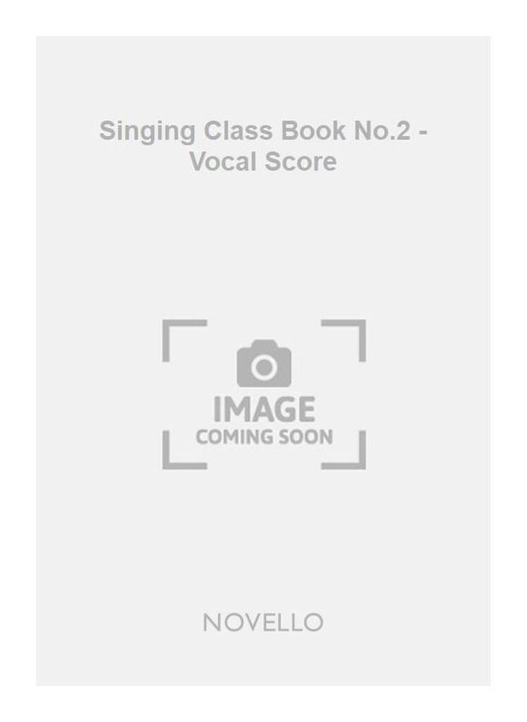 Knjiga GRACE: SINGING CLASS BOOK NO.2 - VOCAL SCORE 