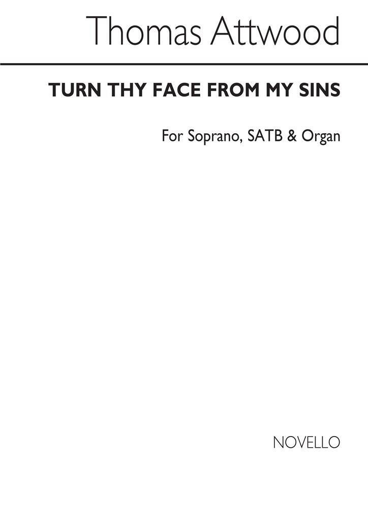 Carte THOMAS ATTWOOD: TURN THY FACE FROM MY SINS CHANT ATTWOOD