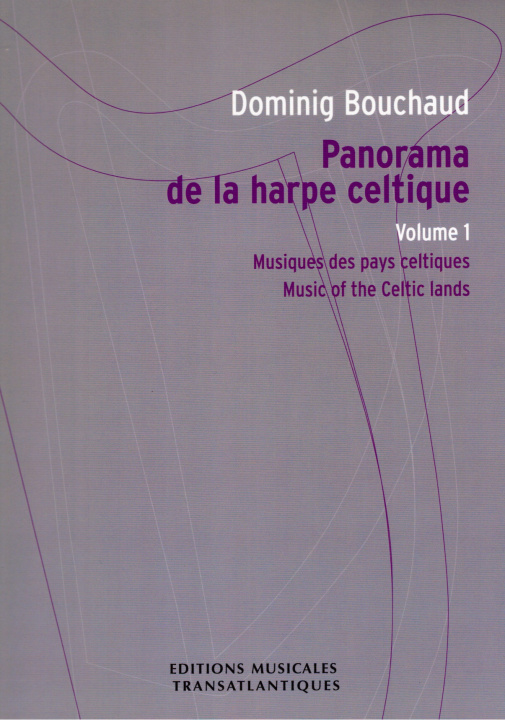 Könyv DOMINIG BOUCHAUD : PANORAMA DE LA HARPE CELTIQUE VOLUME 1 BOUCHAUD