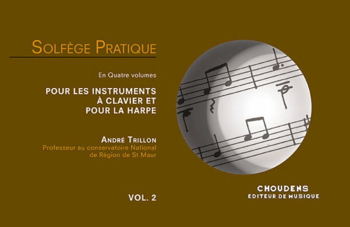 Carte ANDRE TRILLON: SOLFEGE PRATIQUE VOLUME 2 - KEYBOARD & HARP (FRENCH) LIVRE SUR LA MUSIQUE TRILLON