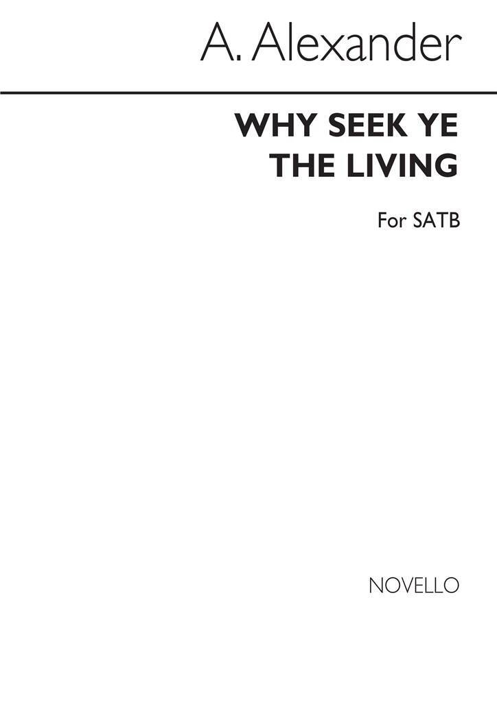 Knjiga WHY SEEK YE LIVING 