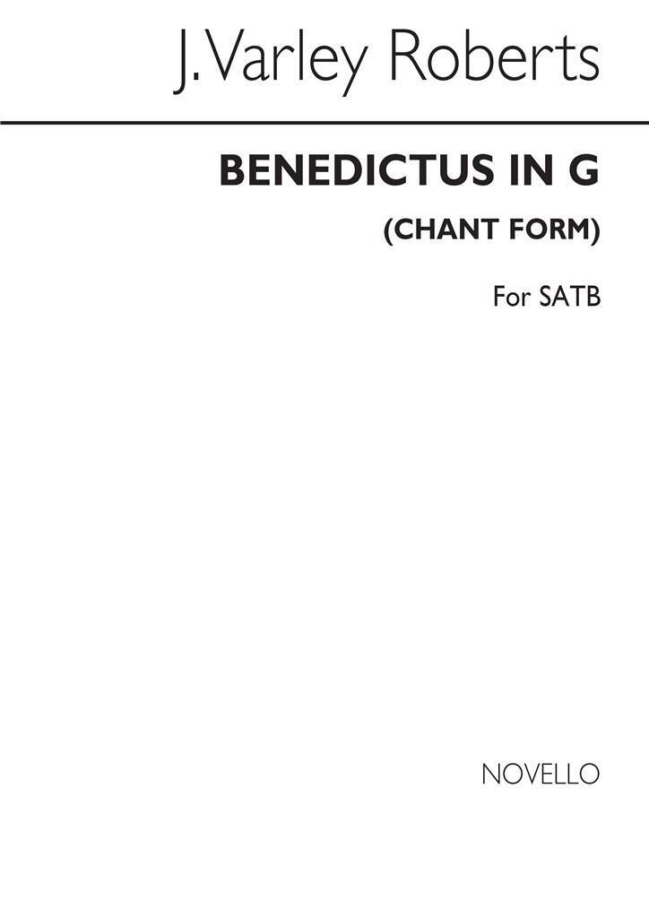 Knjiga J. VARLEY ROBERTS: BENEDICTUS IN G (CHANT FORM) SATB CHANT VARLEY ROBERTS