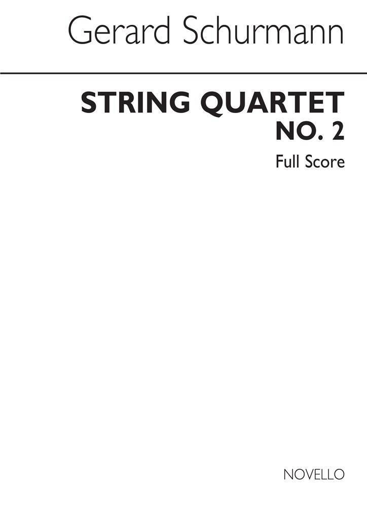 Boek GERARD SCHURMANN: STRING QUARTET NO.2 (SCORE) SCHURMANN