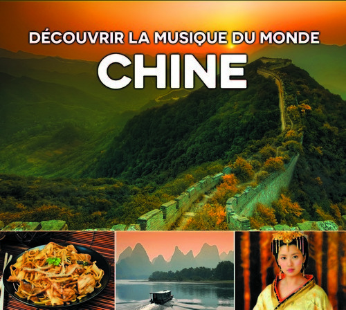 Audio DECOUVRIR LA MUSIQUE DU MONDE : CHINE ARTIST