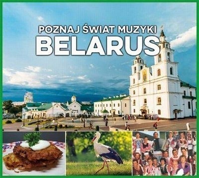 Zvok BIELORUSSIE LA MUSIQUE DU MONDE
