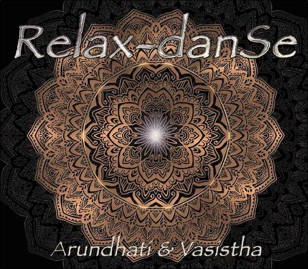 Audio Relax-danse - CD Arundhati & Vashista
