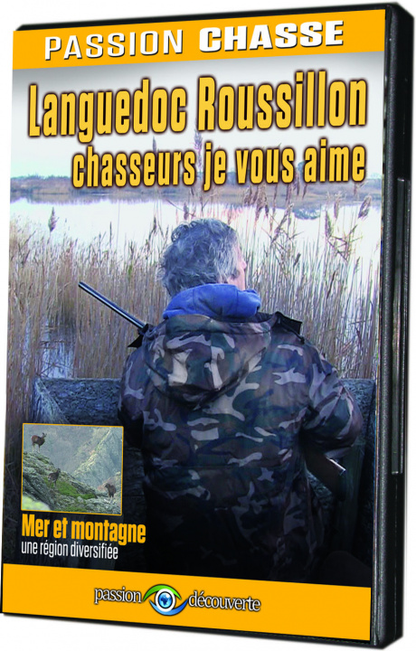 Video PASSION CHASSE - LANGUEDOC ROUSSILLON, CHASSEURS JE VOUS AIME DIVERS