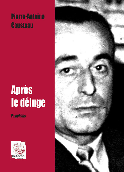 Libro Après le déluge Antoine Cousteau