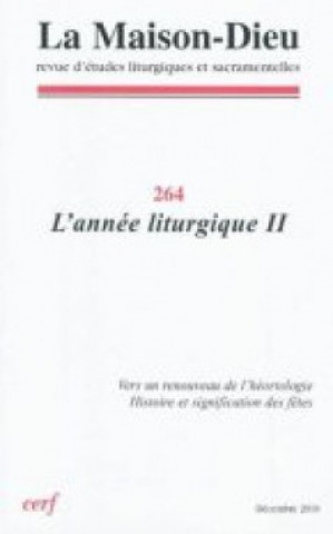 Knjiga Maison-Dieu 264 - L'année liturgique II 