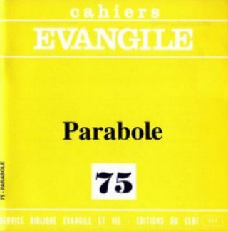 Kniha Cahiers Evangile numéro 75 Parabole Philippe Abadie