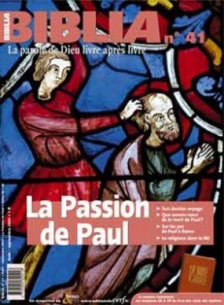 Hra/Hračka Biblia - numéro 41 La passion de Paul Daniel Marguerat