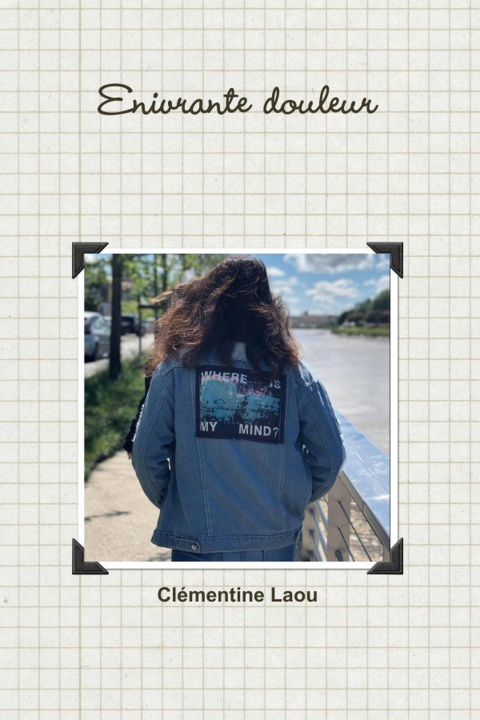Knjiga Enivrante douleur Clémentine Laou