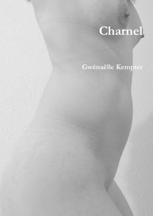 Knjiga Charnel Gwénaëlle Kempter
