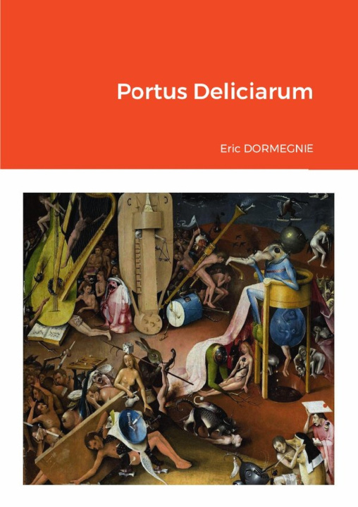 Knjiga Portus Deliciarum Eric DORMEGNIE