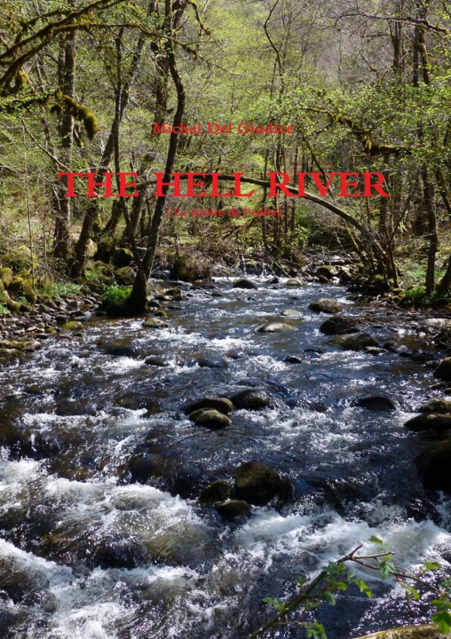 Knjiga THE HELL RIVER michel del GIUDICE