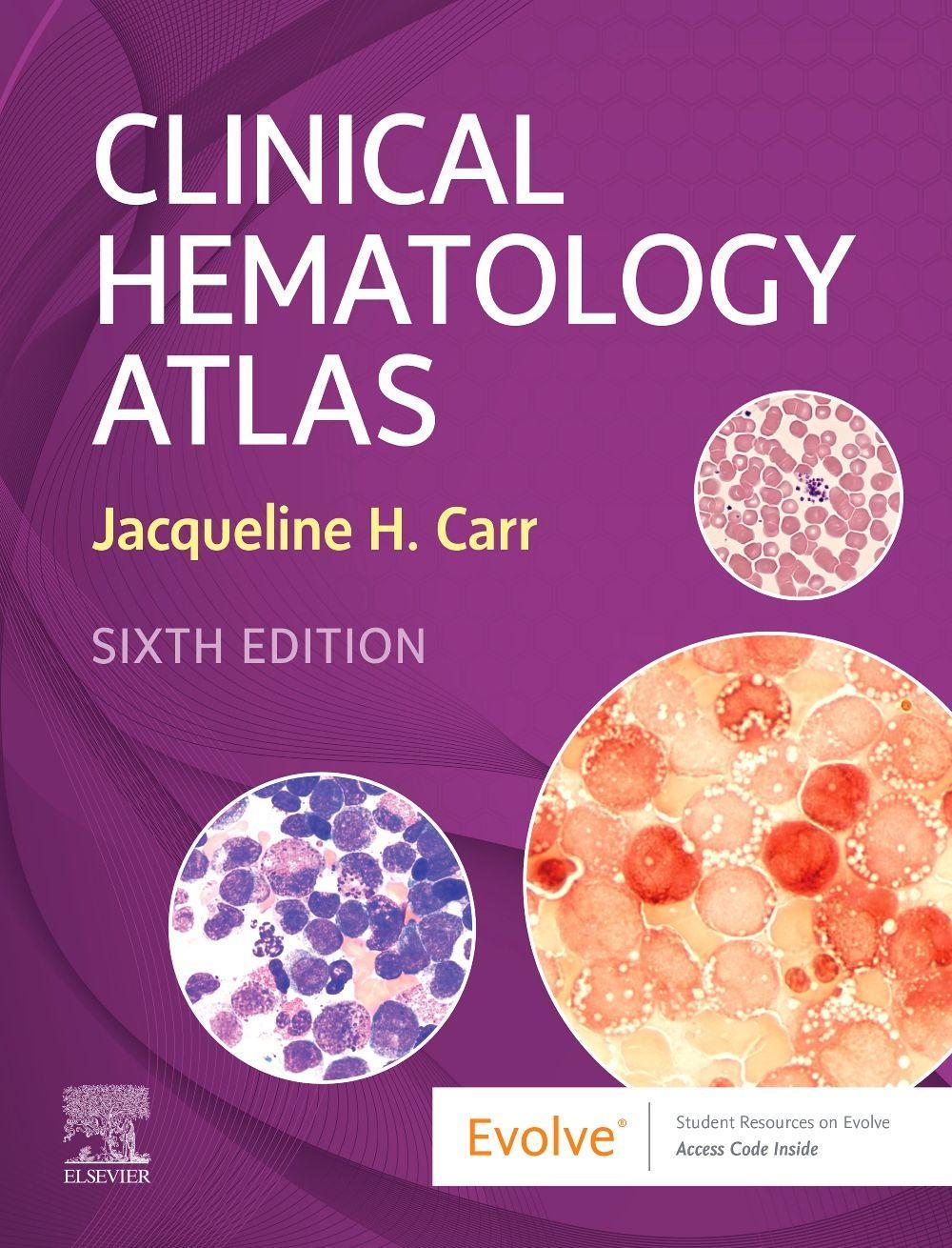 Kniha Clinical Hematology Atlas Jacqueline H. Carr