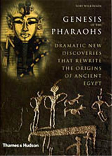 Kniha Genesis Of The Pharaohs /anglais TOBY WILKINSON