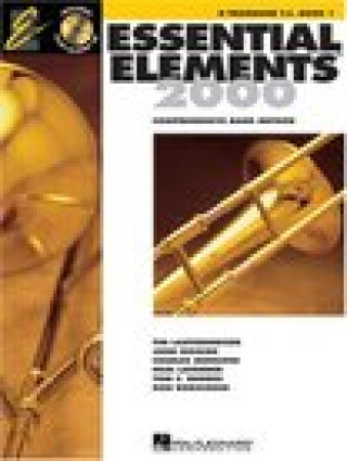 Kniha ESSENTIAL ELEMENTS 2000 BOOK 1 TROMBONE +CD 