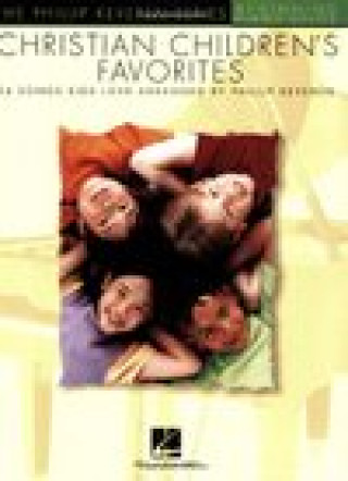 Carte CHRISTIAN CHILDREN'S FAVORITES PIANO PHILLIP KEVEREN