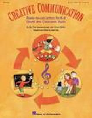 Carte CREATIVE COMMUNICATION CLASSROOM RESOURCE CHANT +CD CRISTI CARY MILLER_D