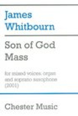 Kniha JAMES WHITBOURN: SON OF GOD MASS CHANT WHITBOURN