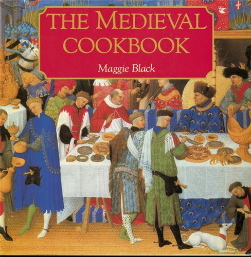 Książka The Medieval Cookbook (Paperback) /anglais BLACK MAGGIE