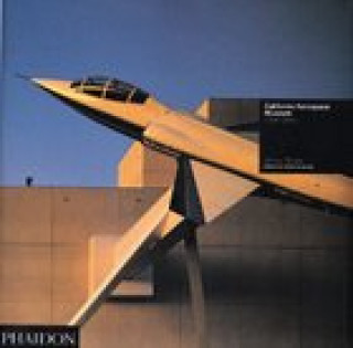 Knjiga CALIFORNIA AEROSPACE MUSEUM LOS ANGELES 1982 1984 STEELE J