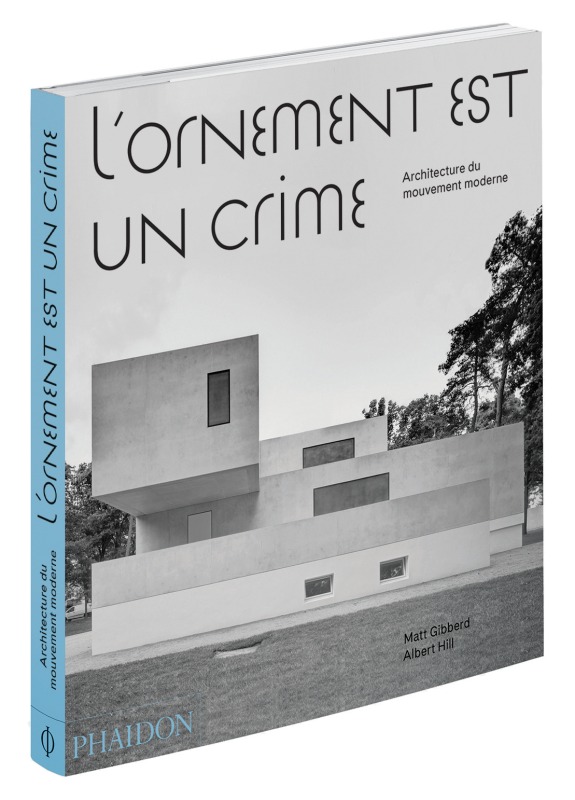 Könyv L ORNEMENT EST UN CRIME GIBBERD MATT / HILL ALBERT