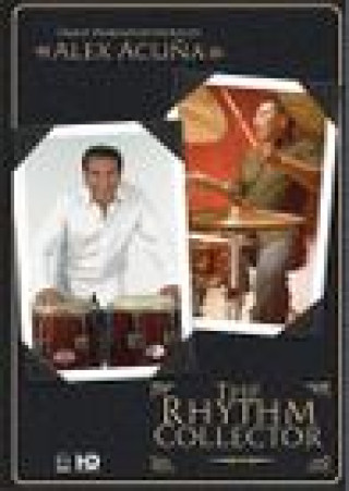 Kniha ACUNA THE RHYTHM COLLECTOR DRUMS DVD DVD 