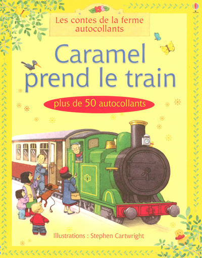 Knjiga CARAMEL PREND LE TRAIN Heather Amery