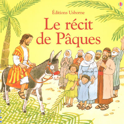 Knjiga LE RECIT DE PAQUES Heather Amery