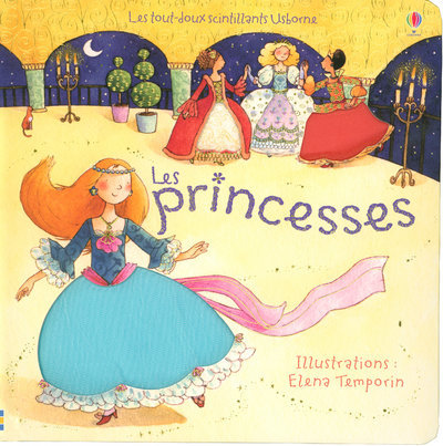 Knjiga LES PRINCESSES - LES TOUT-DOUX SCINTILLANTS Fiona Watt